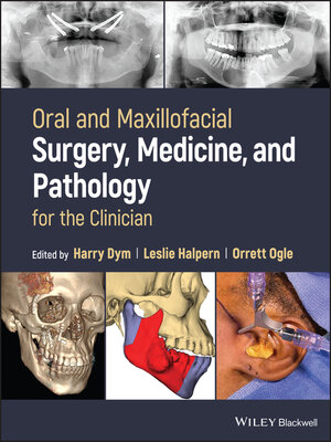 cover image of Oral and Maxillofacial Surgery, Medicine, and Pathology for the Clinician